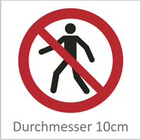 Für Fußgänger verboten 10 cm